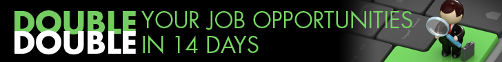 Double your job opportunities in 14 days